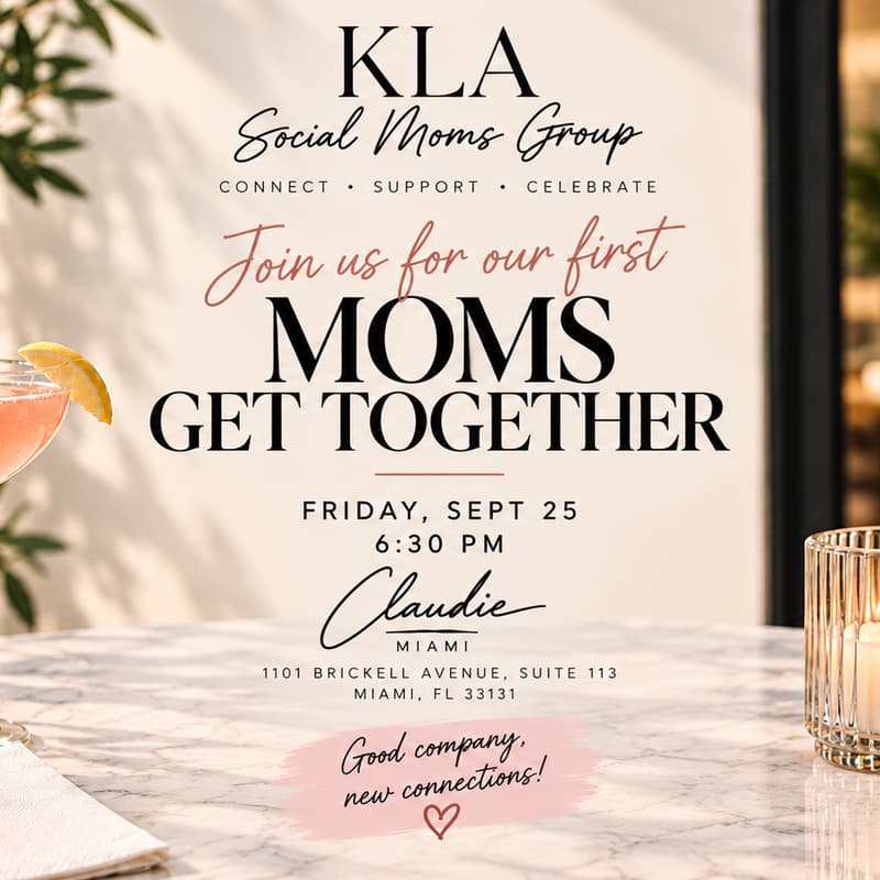 Cover Image for KLA Moms Get Together ✨ Presented by KLA Social Moms Group