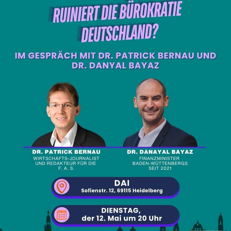 Cover Image for 👀Veranstaltung in Heidelberg mit Patrick Bernau & Danyal Bayaz 👀