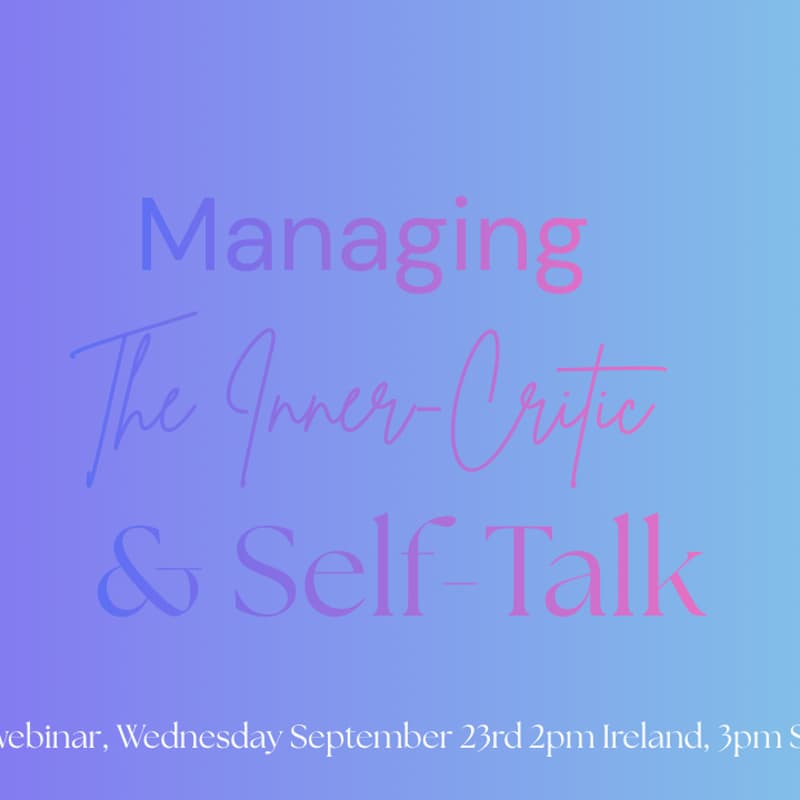 Cover Image for Managing The Inner-Critic and Self-Talk