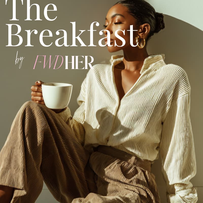 Cover Image for The Breakfast by FWDher