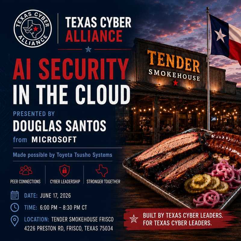 Cover Image for Texas Cyber Alliance Educational Seminar: AI Security in the Cloud
