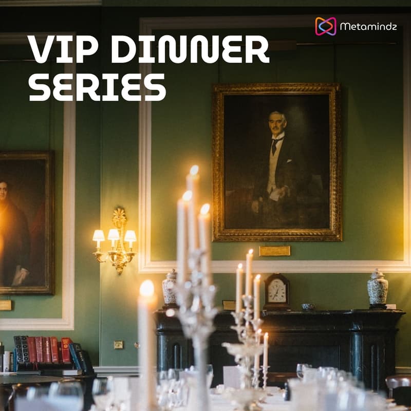Cover Image for Metamindz VIP Dinner