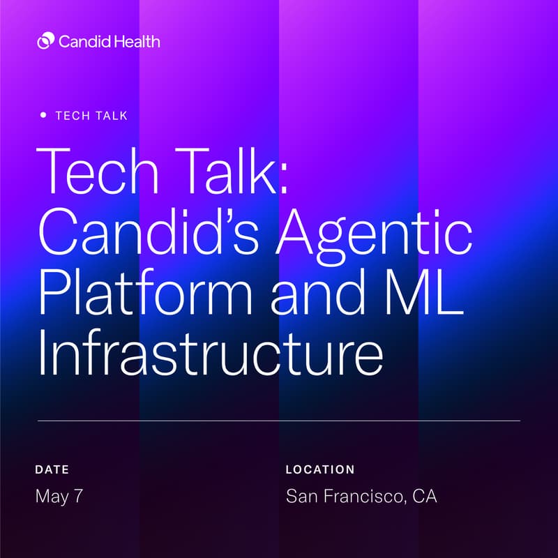Cover Image for Tech Talk: Candid's Agentic Platform and ML Infrastructure