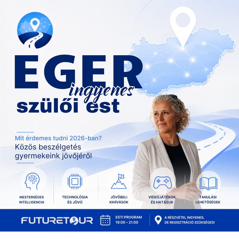 Cover Image for Future Tour - EGER 2. - Szülői est