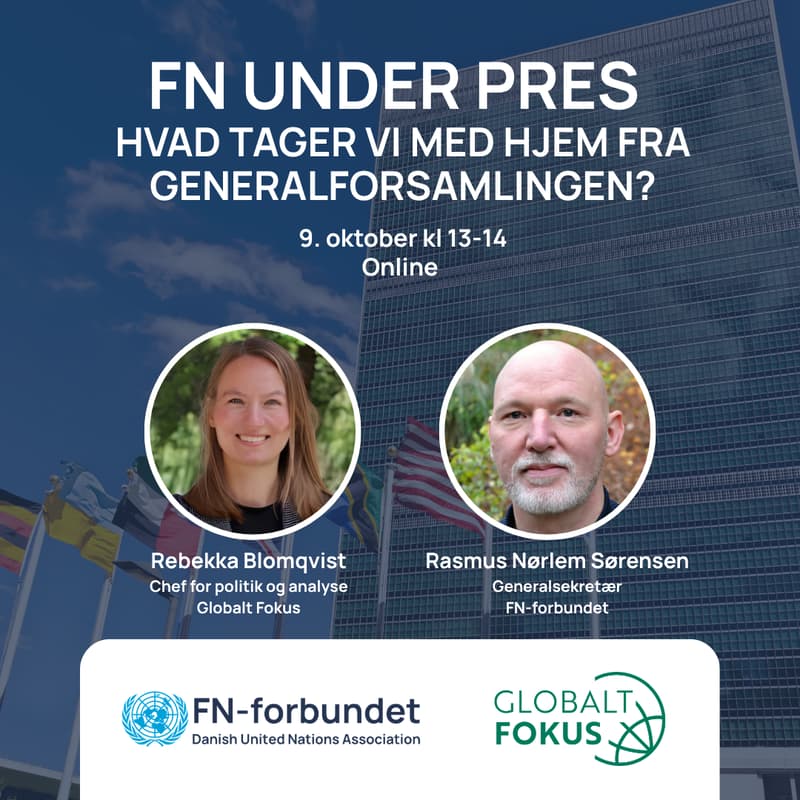 Cover Image for FN under pres – hvad tager vi med hjem fra Generalforsamlingen?