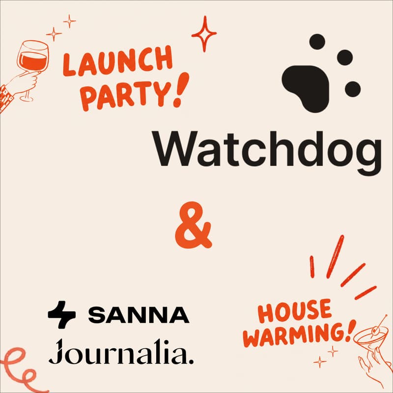 Cover Image for Watchdog Launch & Housewarming