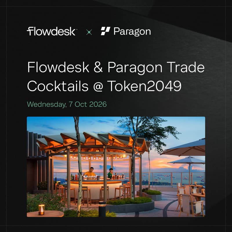 Cover Image for Flowdesk & Paragon Trade Cocktails @ Token2049