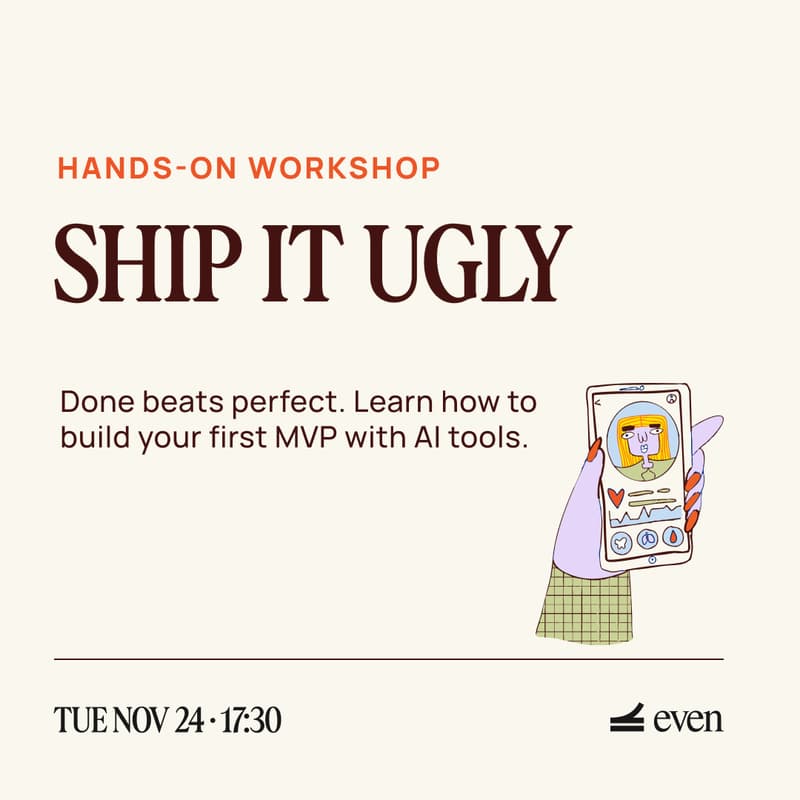 Cover Image for Workshop: How to build your first MVP with AI (community members only)