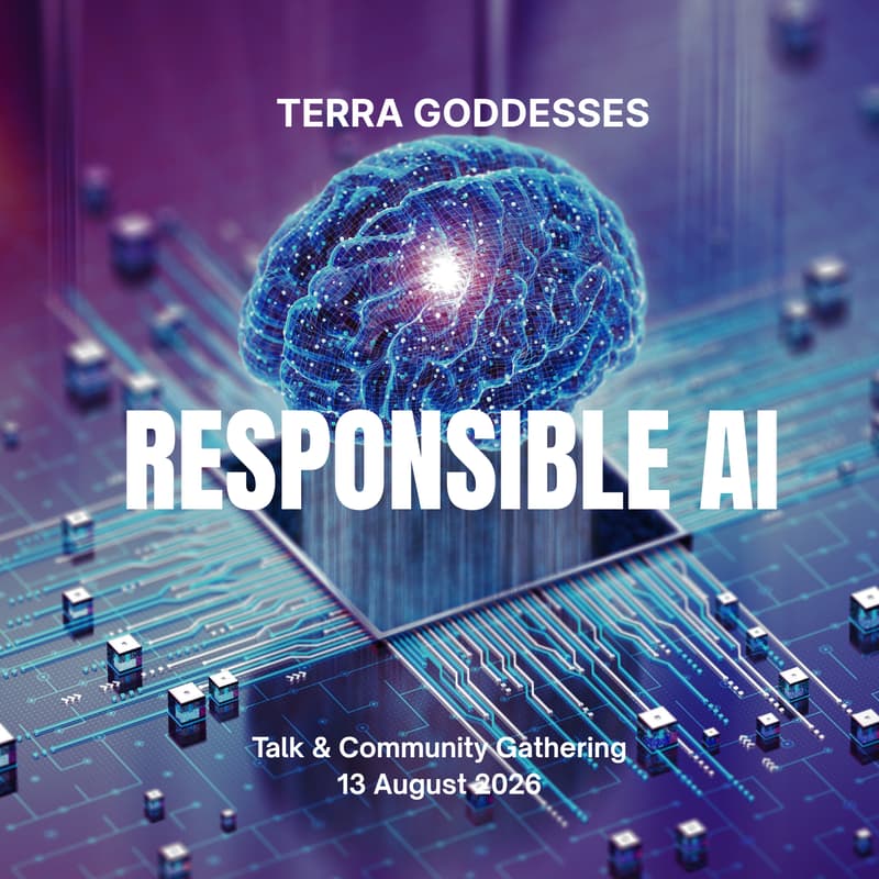 Cover Image for ✨ Terra Goddesses Salon: Responsible AI — Power, Promise & Planetary Limits - with Elizabeth Hernandez✨