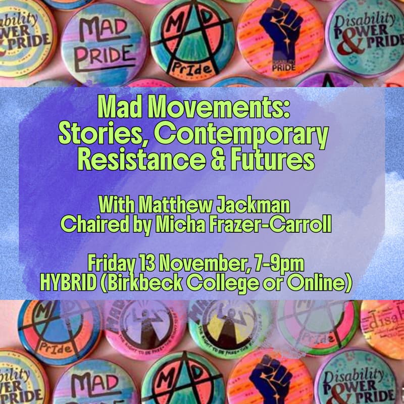 Cover Image for Mad Movements: Stories, Contemporary Resistance & Futures (with Matthew Jackman & Micha Frazer-Carroll)