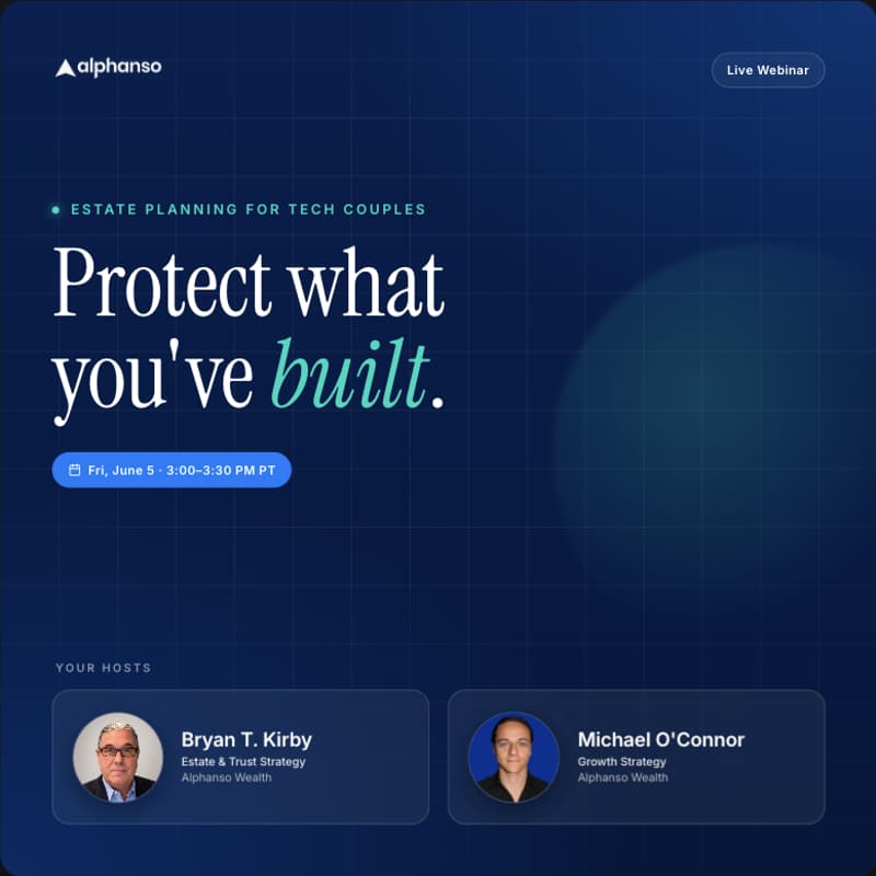 Cover Image for Estate Planning for Tech Couples: Trusts, Wills & Protecting What You've Built