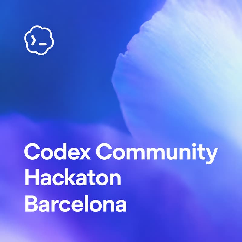 Cover Image for Codex & ChatGPT Hackaton Barcelona