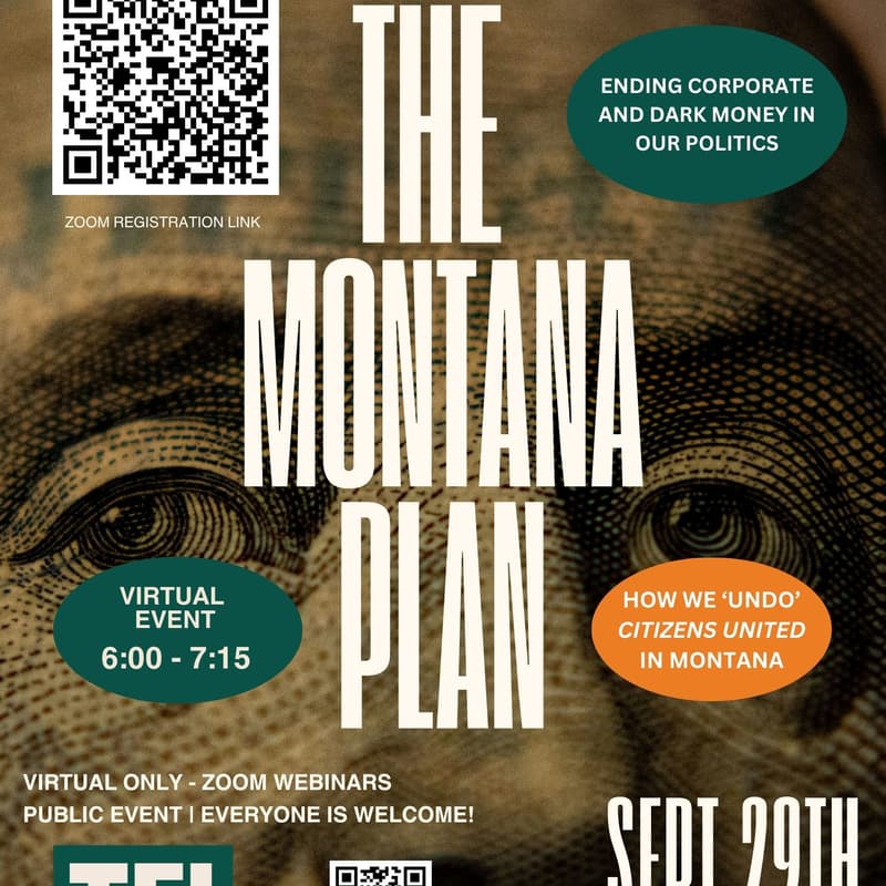 Cover Image for The Montana Plan - End Dark Money - A TEI Webinar