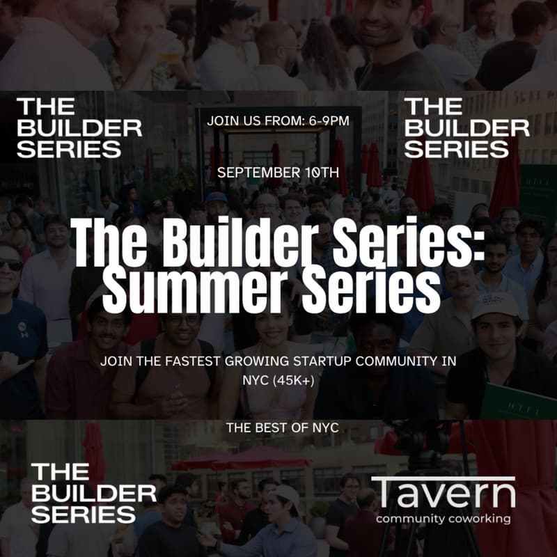 Cover Image for The Builder Series: Founder, Investor & Operator Nights - Sept. 10th