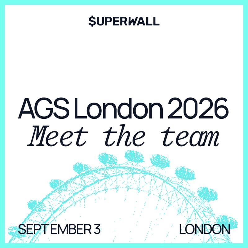 Cover Image for Meet the Superwall team · AGS London 2026