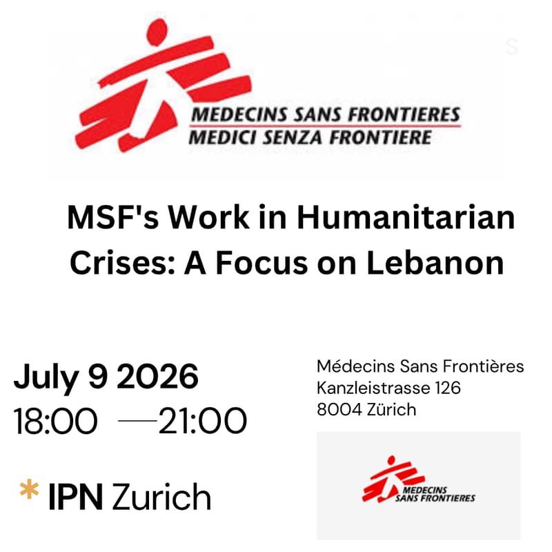 Cover Image for IPN Zurigo - MSF's Work in Humanitarian Crises: A Focus on Lebanon