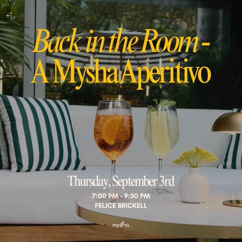 Cover Image for MIA: Back in the Room — A Mysha Aperitivo
