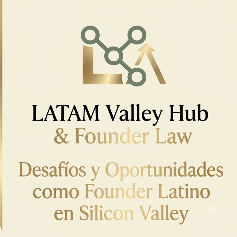 Cover Image for LATAM VALLEY HUB & FOUNDER LAW