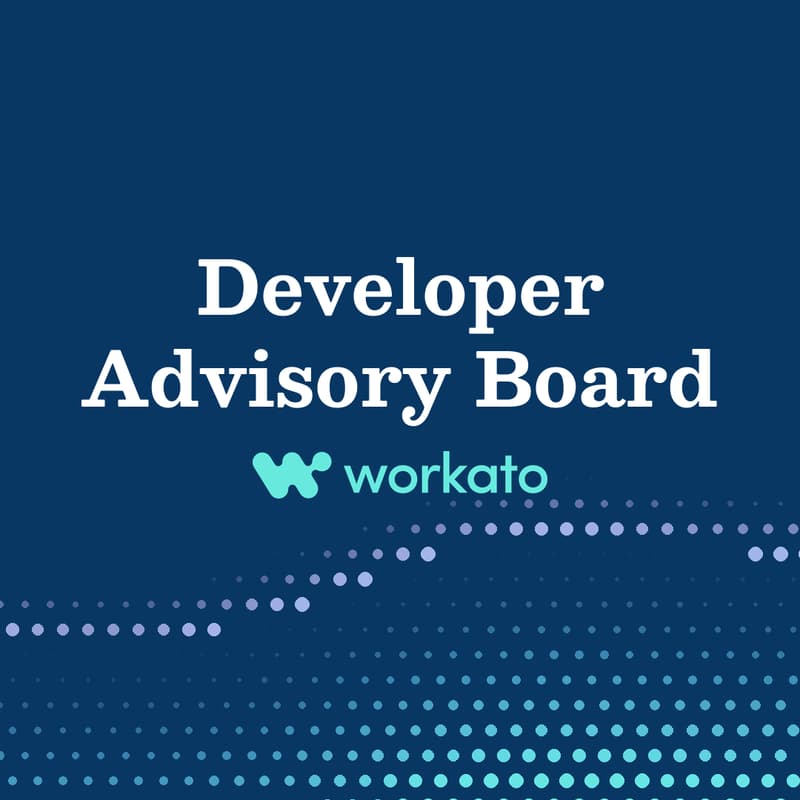 Cover Image for Workato Developer Advisory Board at WOW 2026