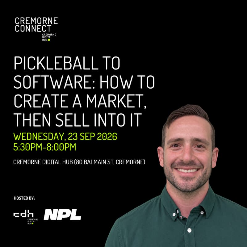 Cover Image for Pickleball to Software: How to Create a Market Then Sell Into It