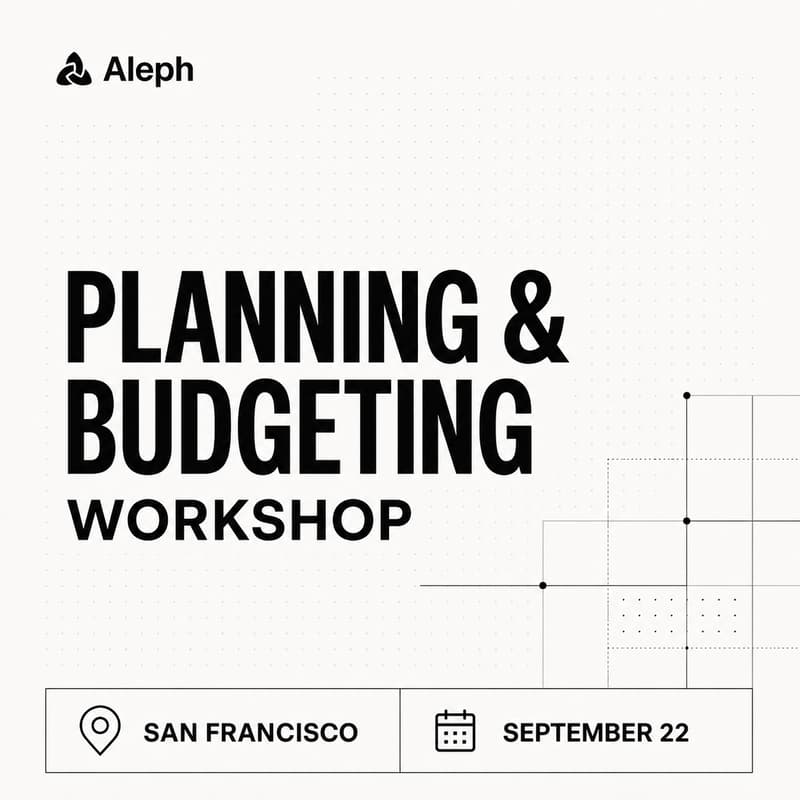 Cover Image for Aleph Planning & Budgeting Workshop: San Francisco