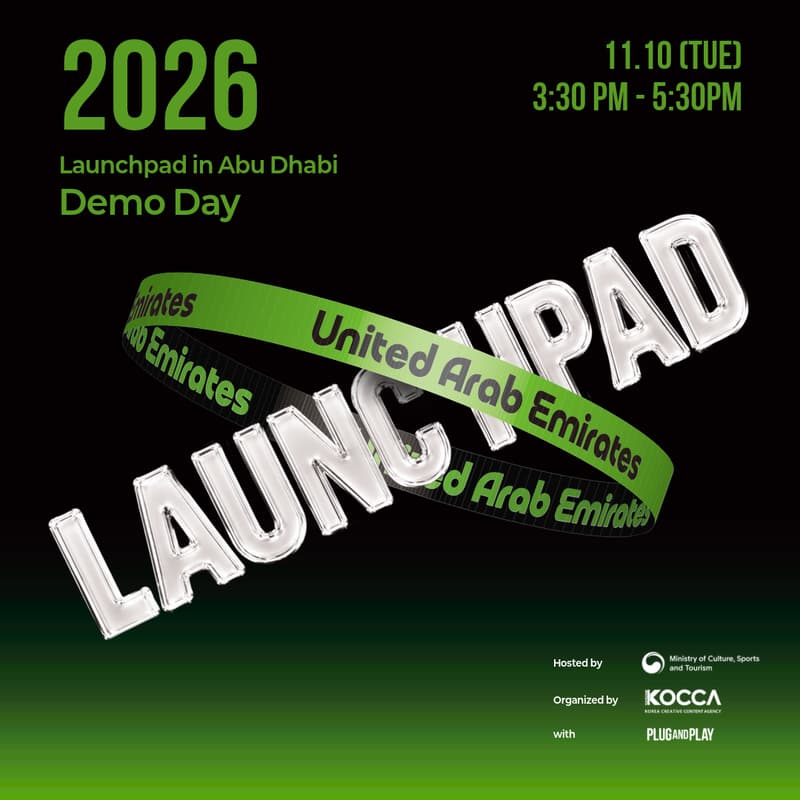 Cover Image for [KOCCA] Launchpad in the UAE Demo Day