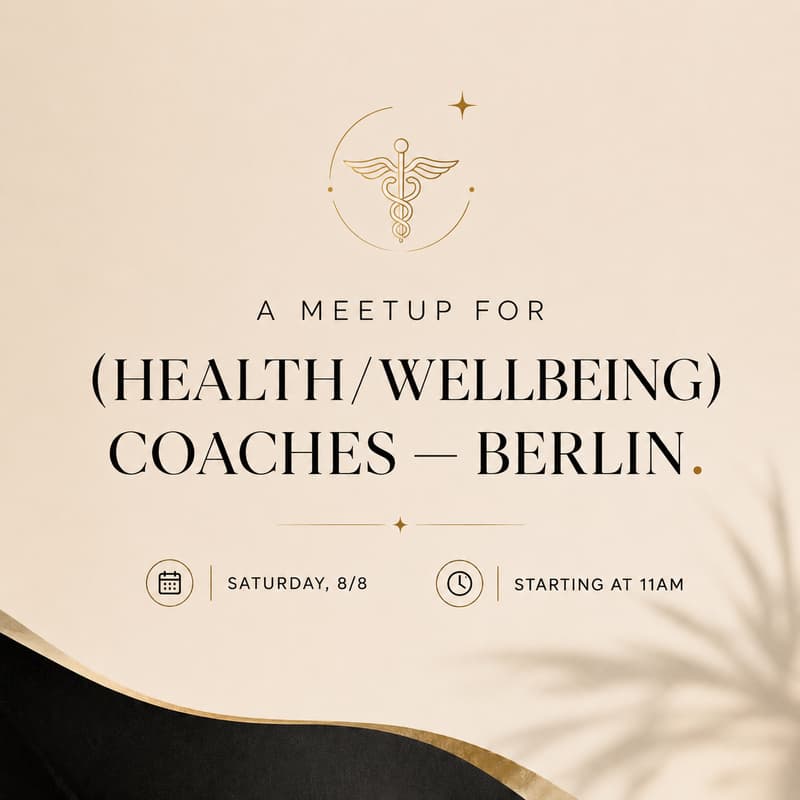 Cover Image for (Health/Wellbeing) Coaches Meetup