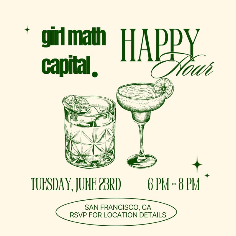 Cover Image for Girl Math Capital San Francisco Members and Friends Mixer