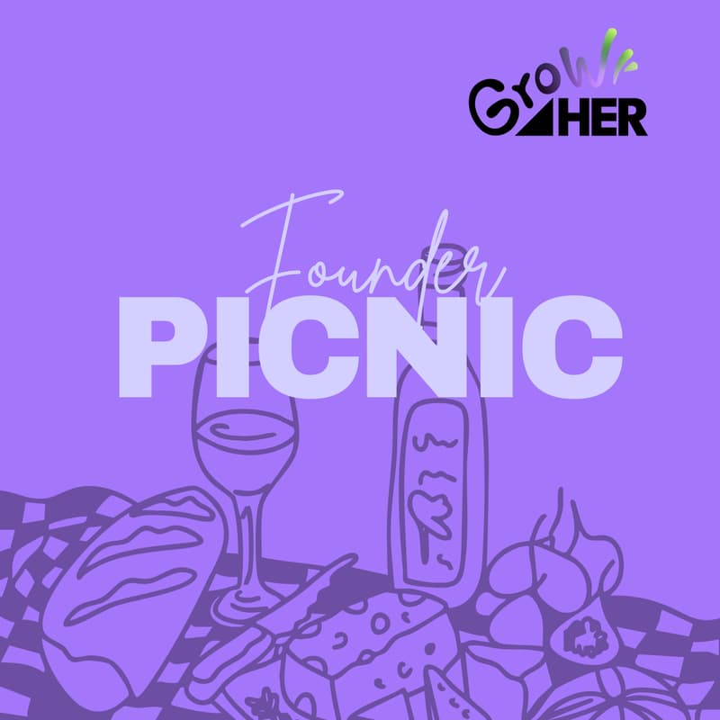 Cover Image for GrowHER Founder Picnic