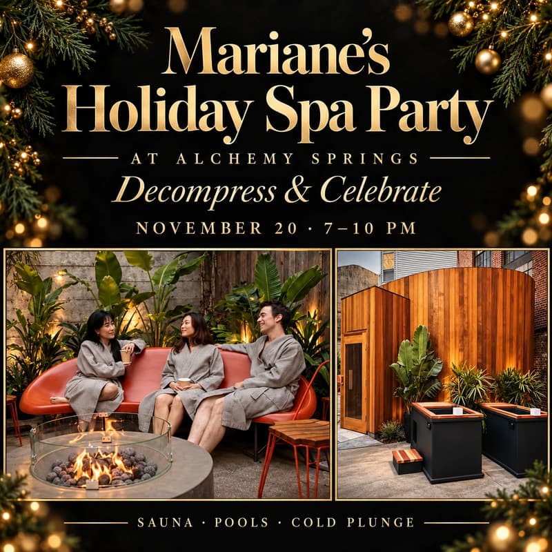 Cover Image for Mariane’s Holiday Spa Party at Alchemy Springs