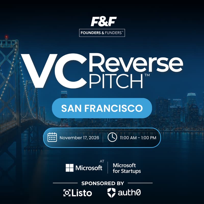 Cover Image for Founders & Funders: SF VC Reverse Pitch