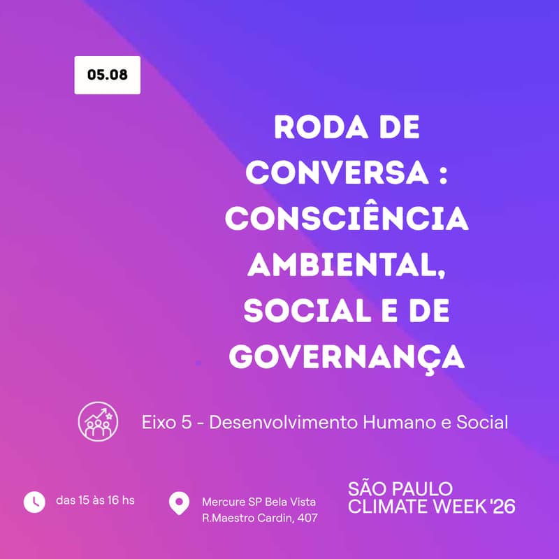 Cover Image for Roda de Conversa: Consciência Ambiental, Social e de Governança.