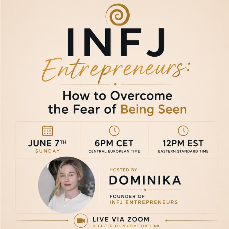 Cover Image for INFJ Entrepreneurs: How to Overcome the Fear of Being Seen?