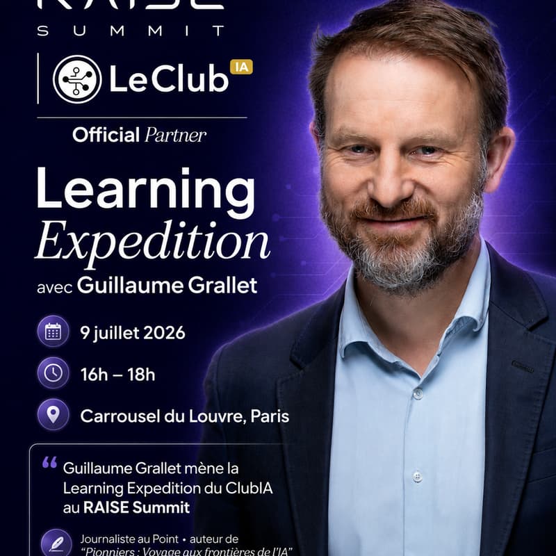 Cover Image for LeClub IA × RAISE Summit — Learning Expedition réservé aux Head Of AI avec Guillaume Grallet