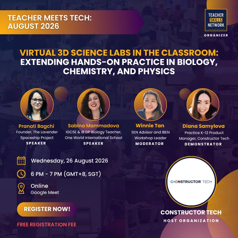 Cover Image for [Teacher meets Tech] Virtual 3D Science Labs in The Classroom: Extending Hands-On Practice In Biology, Chemistry, And Physics