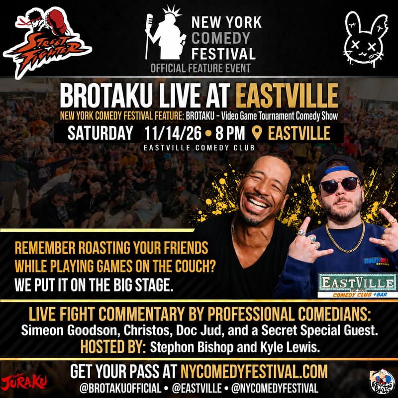 Cover Image for New York Comedy Festival Brotaku: Street Fighter 6 Tournament Comedy Roast Show