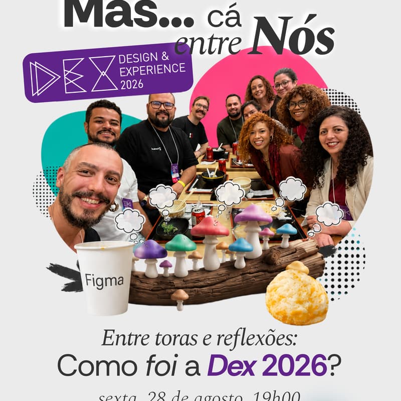 Cover Image for Mas... Cá entre nós: Como foi a Dex 2026?