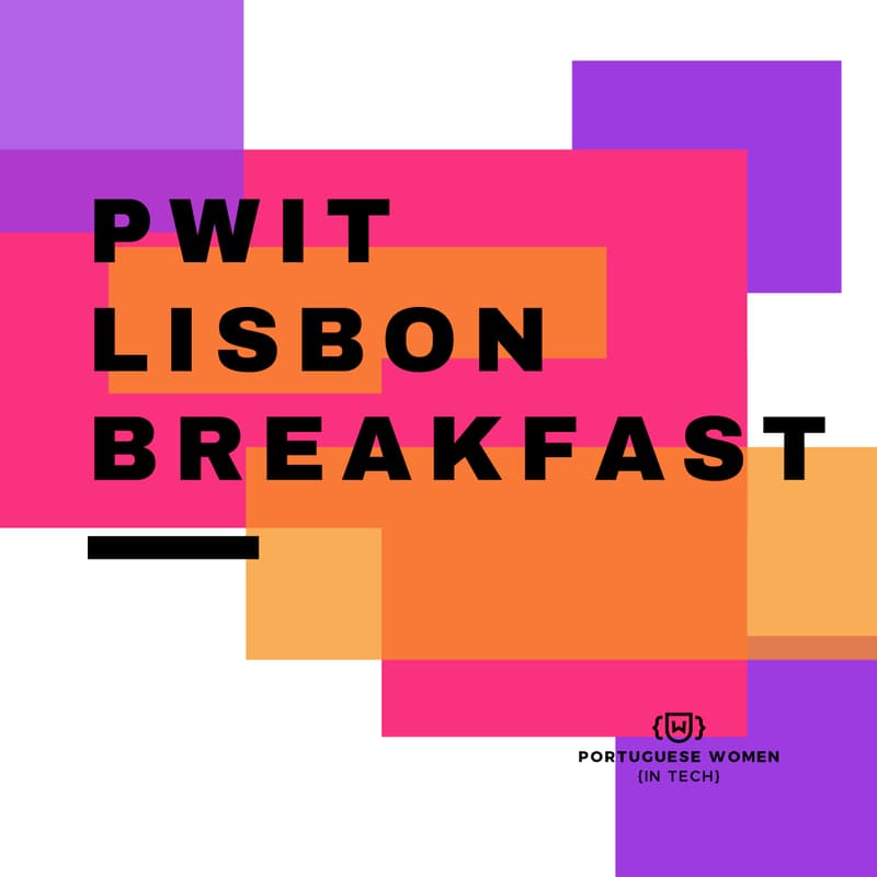 Cover Image for ☕️ PWIT Breakfast Lisbon