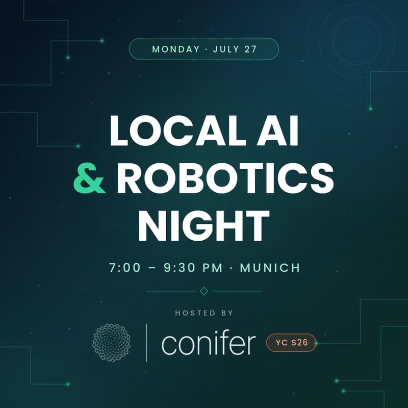 Cover Image for Local AI and Robotics Night | by Conifer (YC S26)