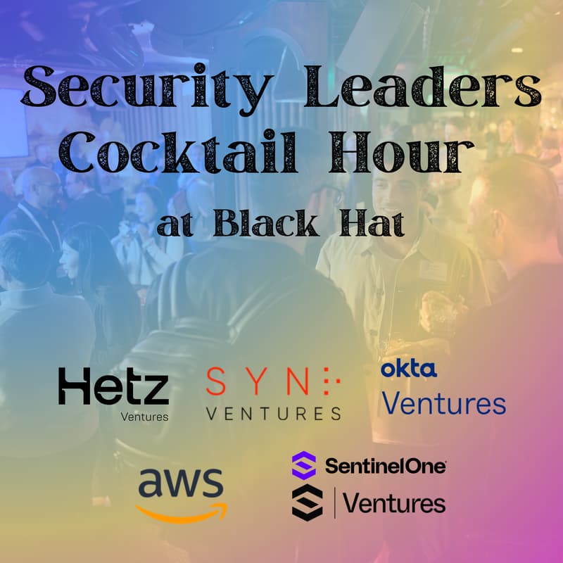 Cover Image for Security Leaders Cocktail Hour at Black Hat