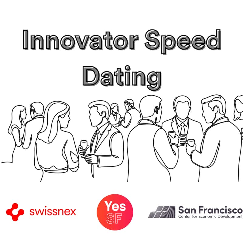 Cover Image for It's a Match: Swissnex × Yes SF Innovators Speed dating