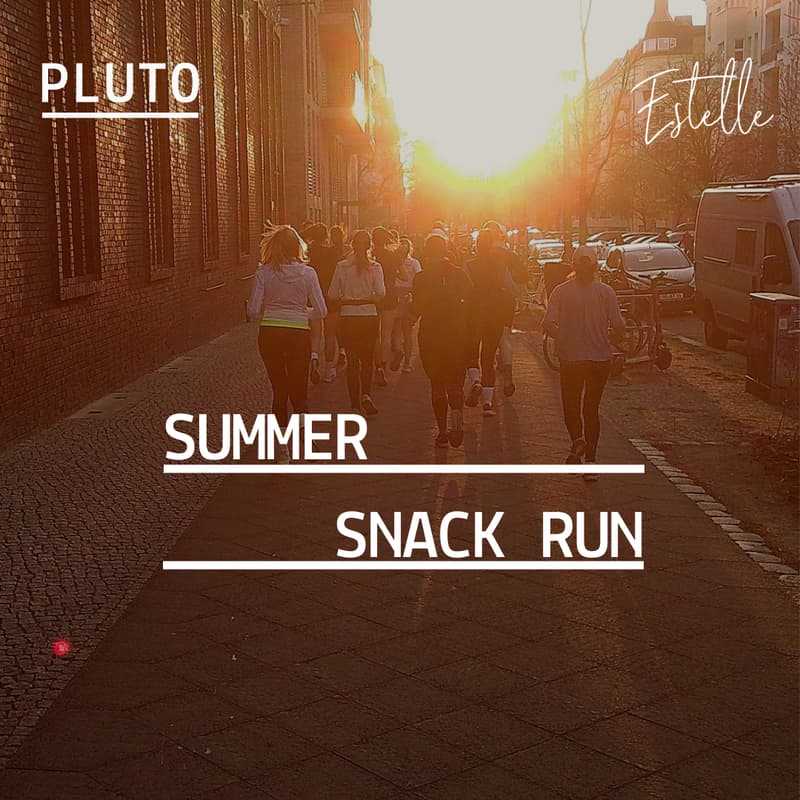 Cover Image for PLUTO X ESTELLE DINING- SNACK RUN