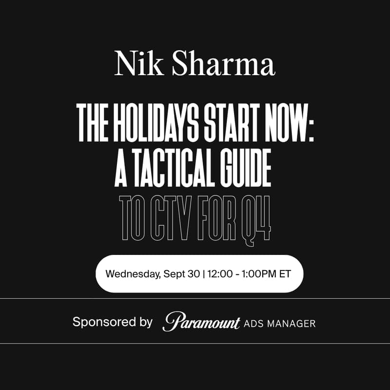 Cover Image for The Holidays Start NOW: A Tactical Guide to CTV for Q4