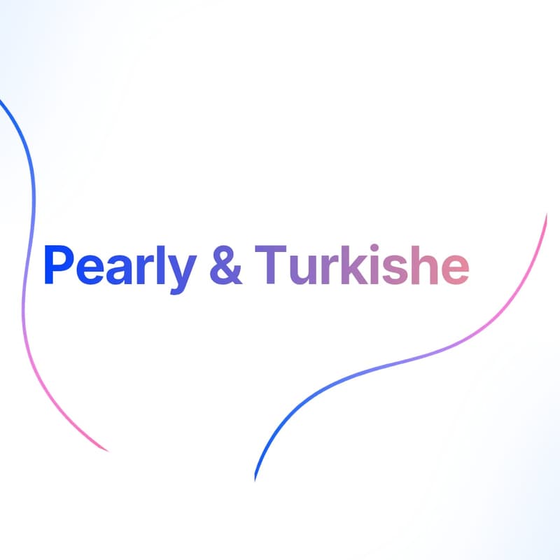 Cover Image for Kendine Vakit Ayır: Pearly & Turkishe Ekim Buluşmaları