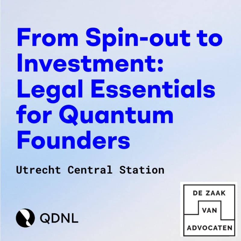 Cover Image for From Spin-out to Investment: Legal Essentials for Quantum Founders