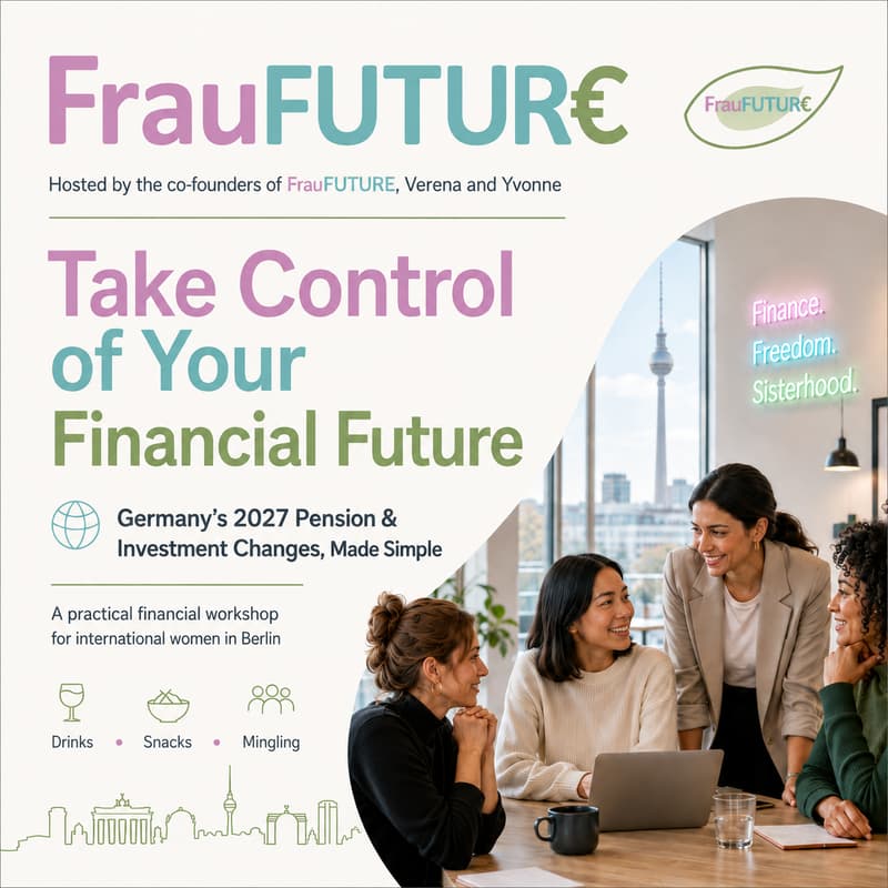 Cover Image for Take Control of Your Financial Future! Germany‘s 2027 Pension & Investment Changes, Made Simple