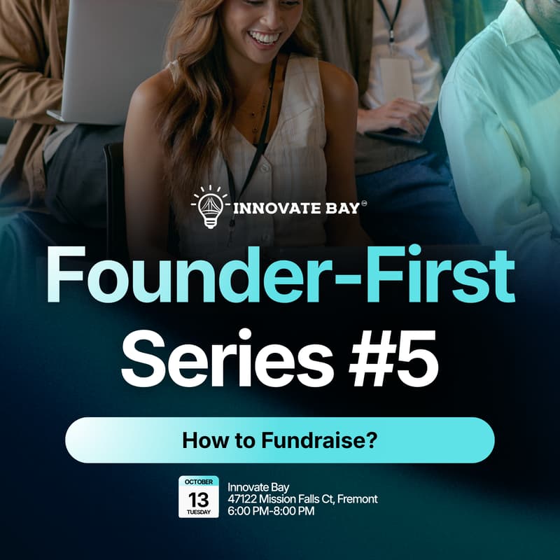 Cover Image for IB Founder-First Series #5: How to Fundraise?