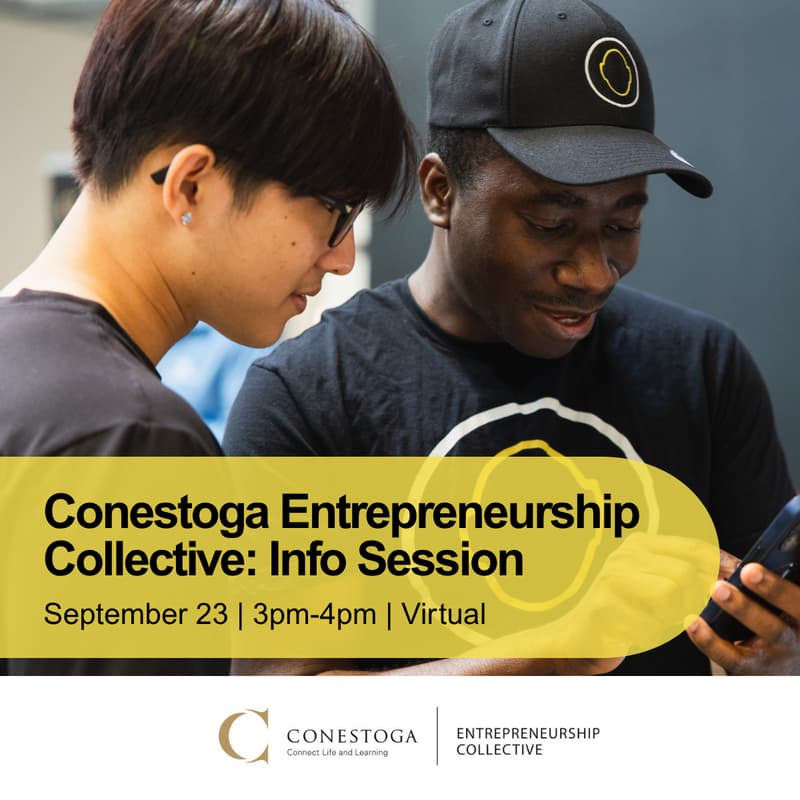 Cover Image for Conestoga Entrepreneurship Collective: Info Session