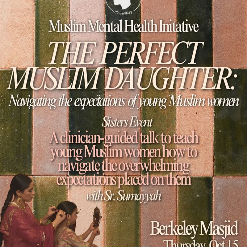 Cover Image for MMHI Sister's Event: The Perfect Muslim Daughter