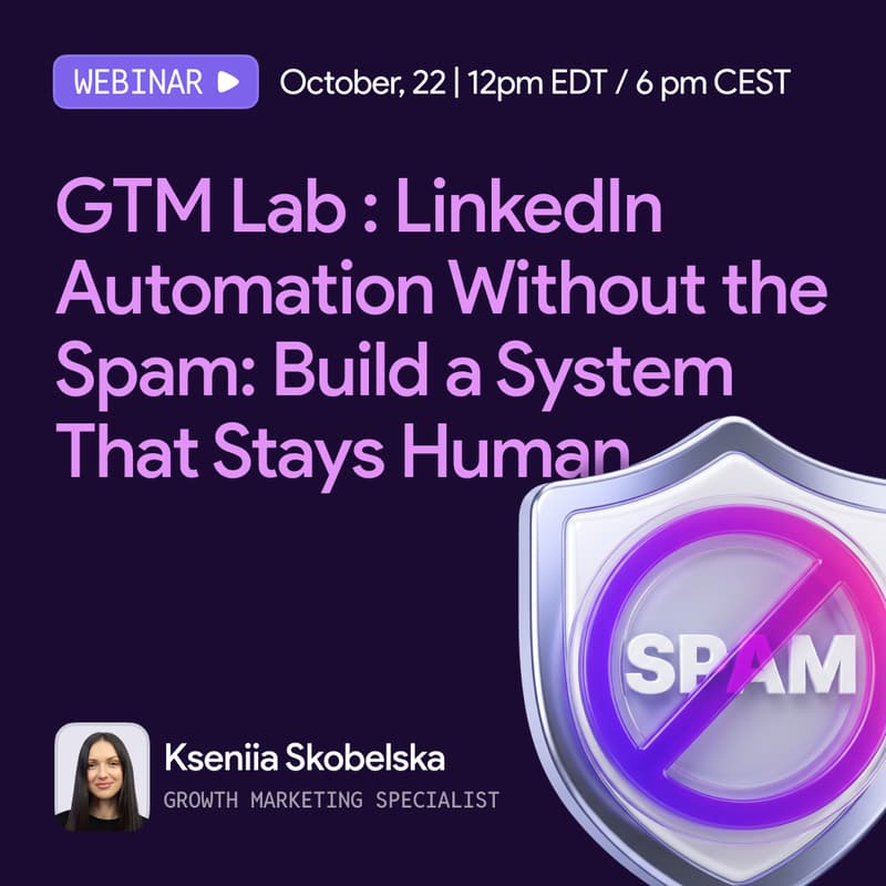 Cover Image for GTM Lab: LinkedIn Automation Without the Spam: Build a System That Stays Human